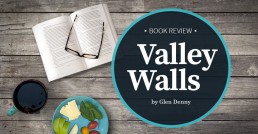 Valley Walls by Glen Denny: Book Review 3