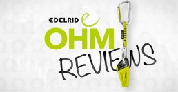 Edelrid OHM - First Hand Reviews 1