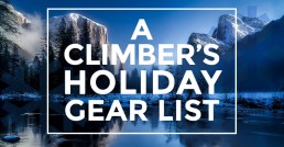 A Climber's Holiday Gear List